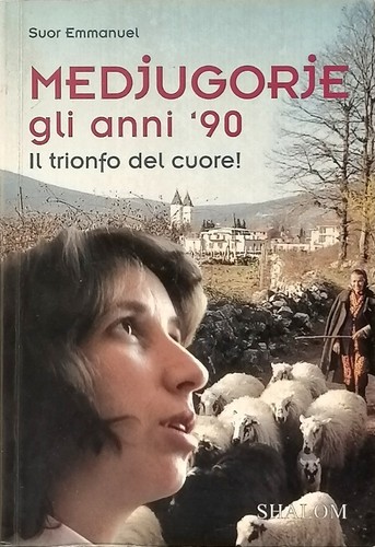 Medjugorje gli anni il - ’90,