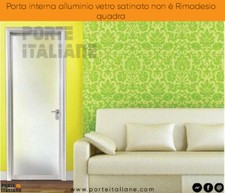 Porta interna alluminio vetro satinato non è Rimadesio quadra