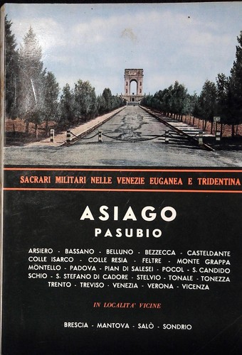 Asiago pasubio sacrari - pasubio,