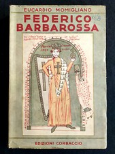 FEDERICO BARBAROSSA (Eucardio Momigliano) Corbaccio