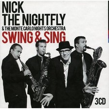 Nick The Nightfly - Swing & Sing