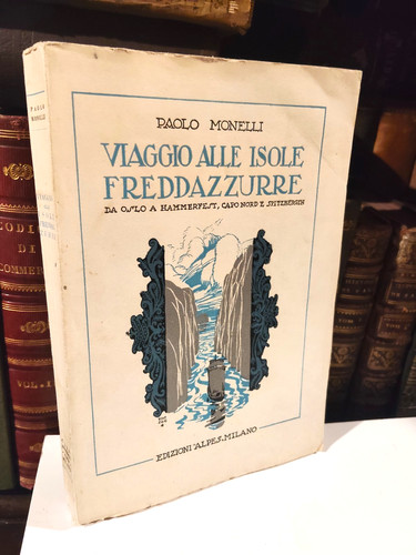 Paolo monelli viaggio - paolo, alle