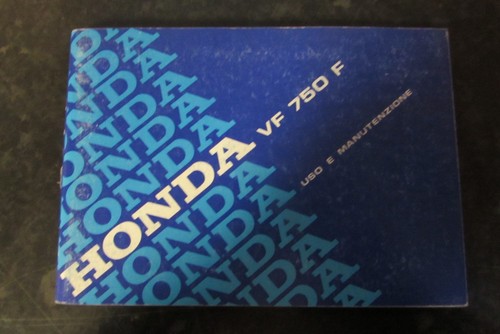 Honda vf750f manuale uso - vf750f, d'uso