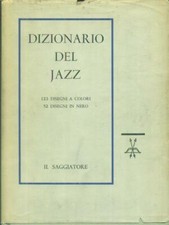 DIZIONARIO DEL JAZZ. PRIMA