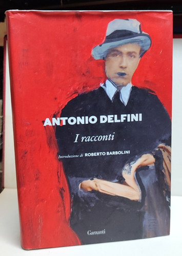 Antonio delfini racconti - i,