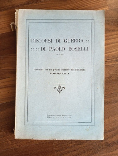 Ww1 discorsi guerra - ww1, paolo