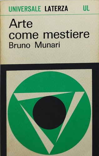 Arte come mestiere bruno - arte,