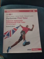 Performer. First Tutor. Student's book. Per le Scuole superiori. Zanichelli