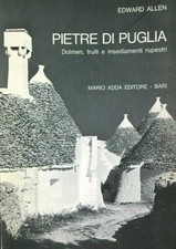 PIETRE DI PUGLIA. DOLMEN