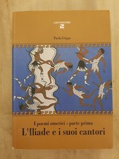 L'ILIADE E I SUOI CANTORI di
