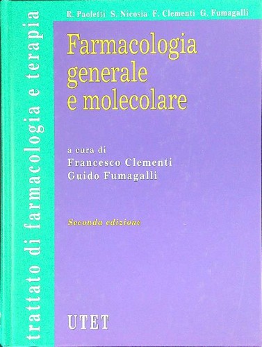 Farmacologia generale - farmacologia,