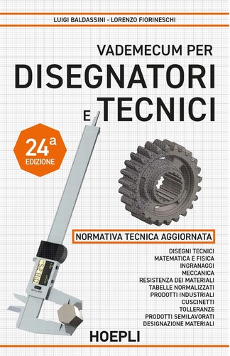 Vademecum per disegnatori - , e