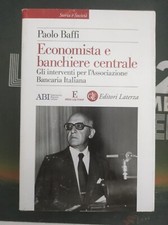 Paolo Baffi - Economista e banchiere centrale - editori Laterza
