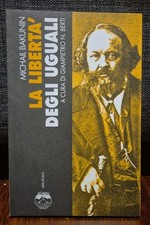BAKUNIN La libertà Eleuthera 