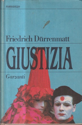 Giustizia dürrenmatt - dürrenmatt,