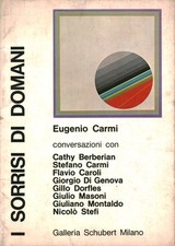Eugenio Carmi. I sorrisi di