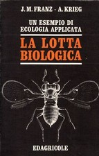 La lotta biologica. Un esempio