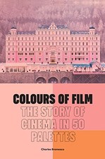 Colours of Film: The Story of