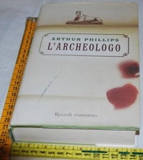 Arthur Phillips L'archeologo