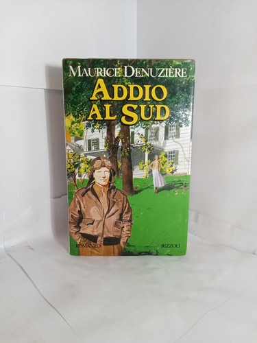 Maurice denuziere addio sud - denuziere, al