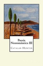 Poesia NeoromA ntica III