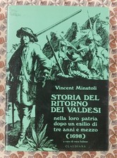 Minutoli STORIA DEL RITORNO DEI VALDESI 1998 Claudiana 9788870162974