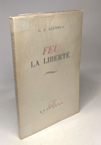 Feu liberté gignoux - la,