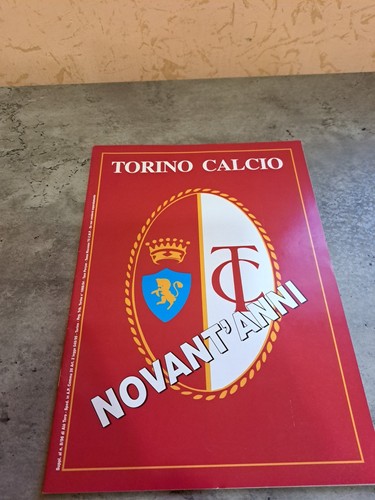 Torino calcio novant - calcio, novant'anni
