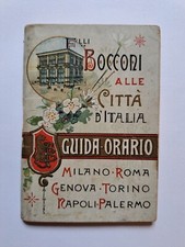 FRATELLI BOCCONI Alle Città d'Italia Guida Orario treni Milano Roma Genova 1892