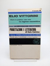Elio Vittorini IL MENABÒ - La Ragione Conoscitiva e Saggi Italo Calvino EINAUDI