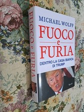 Libro Cop Rigida Fuoco E Furia Michael Wolff