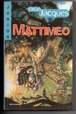 Brian Jacques MATTIMEO Epopea