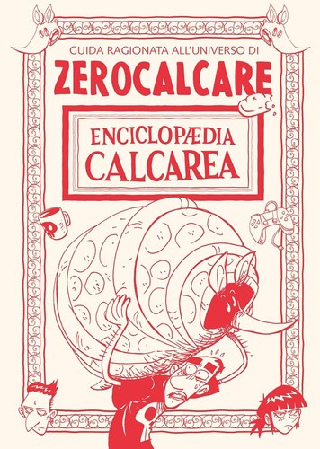 Zerocalcare enciclopedia - zerocalcare,