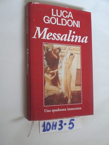 Goldoni messalina - messalina, (10h3-5)