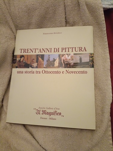 Trent anni pittura - di,