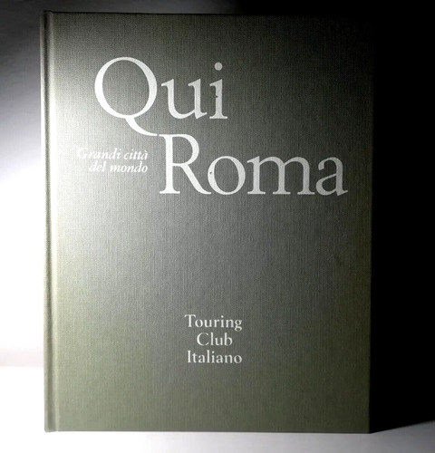 Qui roma grandi citta del - ,