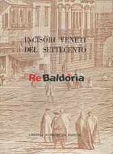 Incisori veneti del settecento