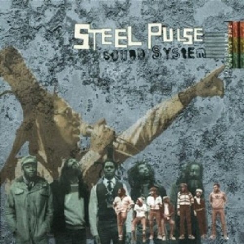 Steel pulse sound - pulse, system-the