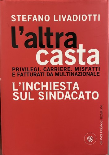 Altra casta inchiesta - l’altra, l’inchiesta