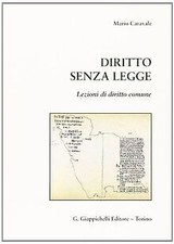 Diritto senza legge. Lezioni