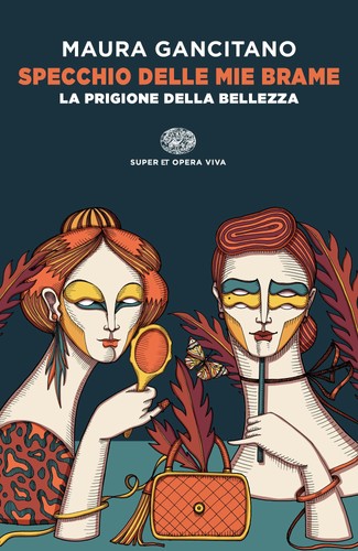 Maura gancitano specchio - gancitano, delle