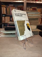 Giovanni Macchia La letteratura francese Sansoni / Accademia 1970
