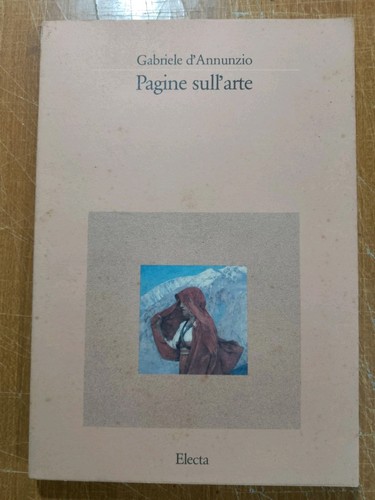 Gabriele annunzio pagine - gabriele,