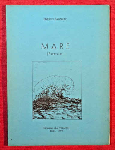 Mare poesie enrico bagnato - poesie,