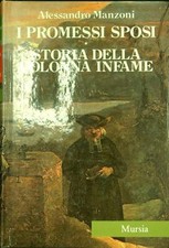 I PROMESSI SPOSI STORIA DELLA