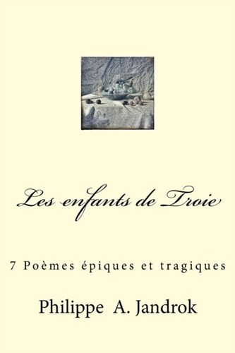 Jandrok les enfants de - enfants, troie