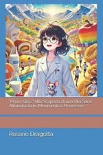 Alla Scoperta di una Vita