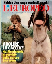 EUROPEO 1980/20=ABOLIRE LA CACCIA?=DARIO ARGENTO=MARILYN HORNE=BETTE DAVIS=