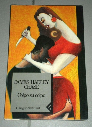 James hadley chase colpo - james,