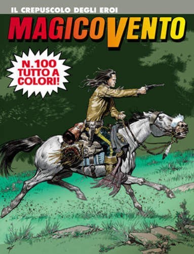 Magico vento 100 - , il